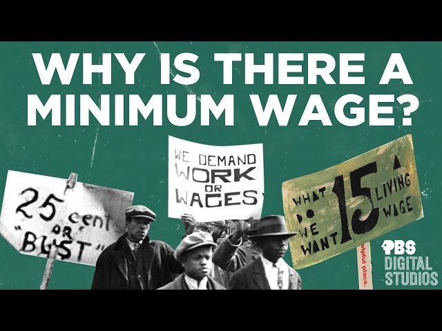 Why Is There a Minimum Wage?