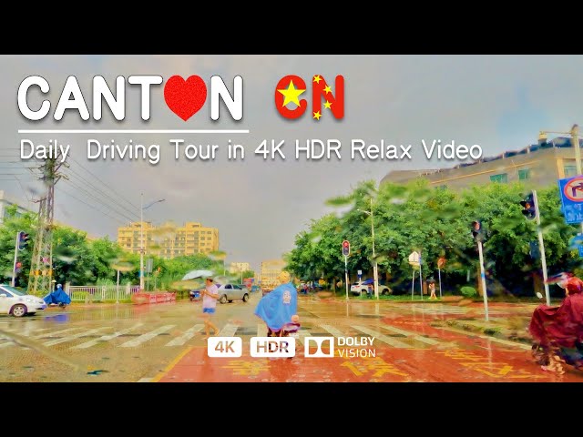 [Daily🌧️] Canton China 4K HDR,Downtown Streets ,City Car Driving Tour, Huadu Street View|#340