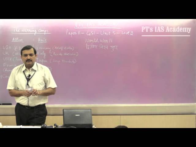 World War II (part 1 of 2) - PT's IAS Academy - Sample Lecture 1 - by Sandeep Manudhane sir