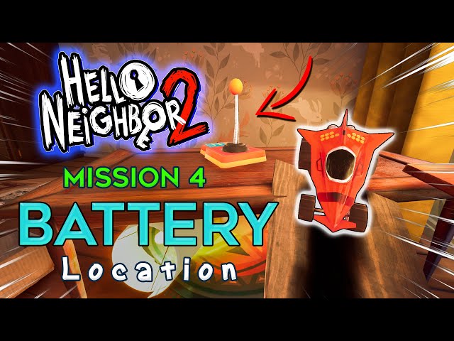 Hello Neighbor 2 Toy Car Battery Location (Security Camera Tip) Mission 4