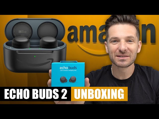 Amazon Echo Buds 2 Unboxing and Review