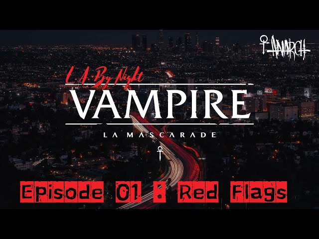 L.A By Night épisode 1 : Red Flags