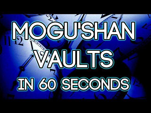 Mogu'shan Vaults in under 1 min Full Guide  - FATBOSS