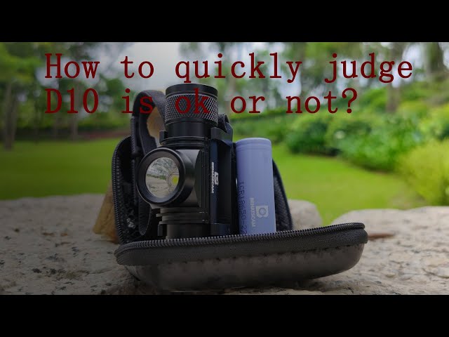 How to quickly judge BENAISCAM D10 headlamps is ok or not