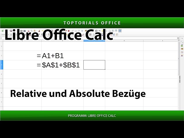 RELATIVE und ABSOLUTE BEZÜGE mit Beispielen (LibreOffice Calc)