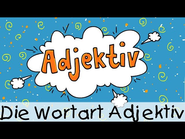 🔠 Die Wortart Adjektiv || Kinderlieder zum Lernen