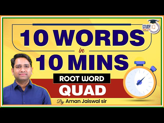 10 Words In 1O Minutes | Root Word QUAD | English Vocabulary | Vocab by Aman Jaiswal
