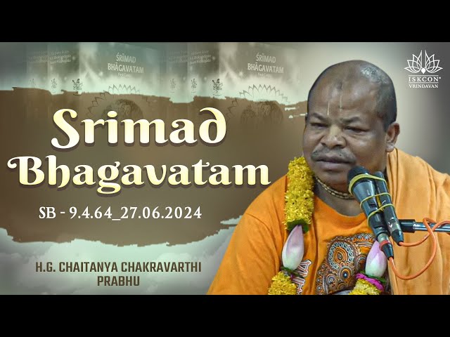 H.G. Chaitanya Chakravarthi Prabhu_SB - 9.4.64_27.06.2024