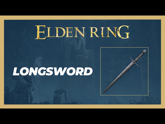 Longsword Weapon Location - Elden Ring