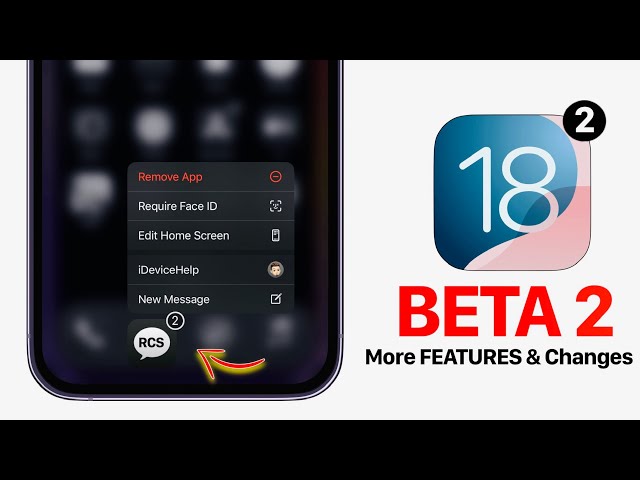 iOS 18 Beta 2 - More interesting Changes!