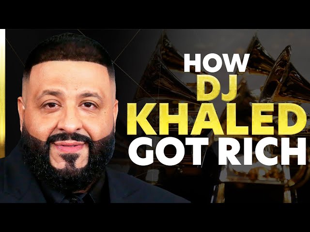 How DJ Khaled Got Rich | How They Got Rich