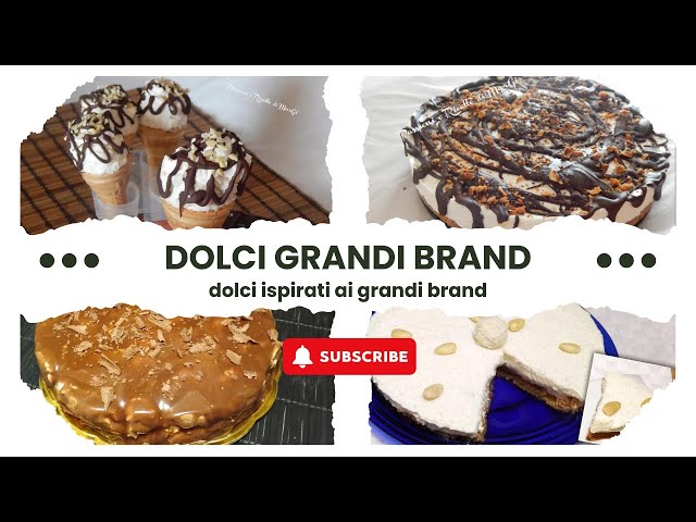 Dolci Grandi Brand: Torta Kinder Pingui, Cornetto Cuor di Panna, Algida e Cheesecake Raffaello