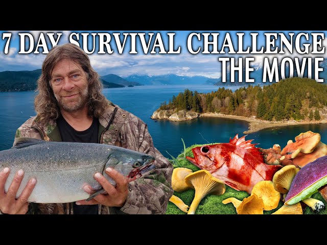 7 Day Survival Challenge: Vancouver Island - THE MOVIE