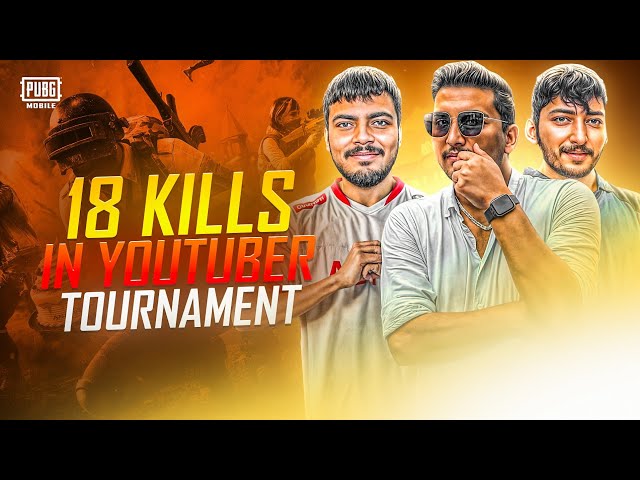 18 Kills in YouTubers + Tiktokers Tournament 😍