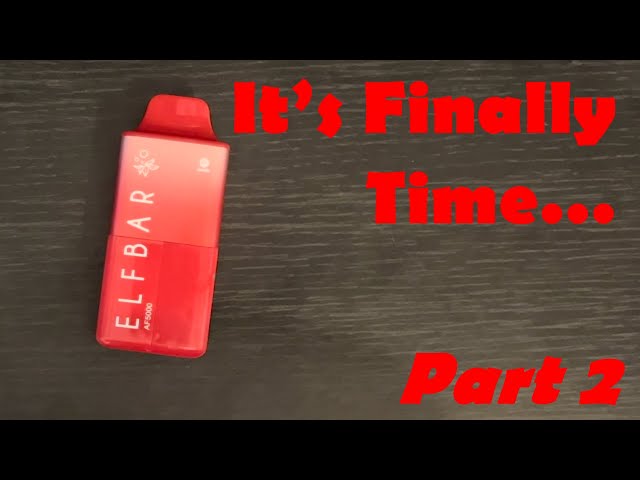 It’s Finally Time… Elfbar AF5000 Teardown & Review