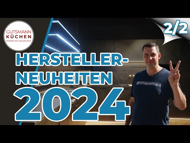 Küchenplanung 2024: Bora, Nolte, Nobilia, Schüller & mehr - Die Top-Neuheiten! | Teil 2/2