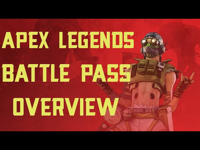 Apex Legends Battle Pass Review (Season 1 Rewards) Amazing Level 100 Havoc skin!!