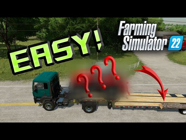 The Easiest Way to Transporting Logs! Forestry guide | Farming Simulator 22