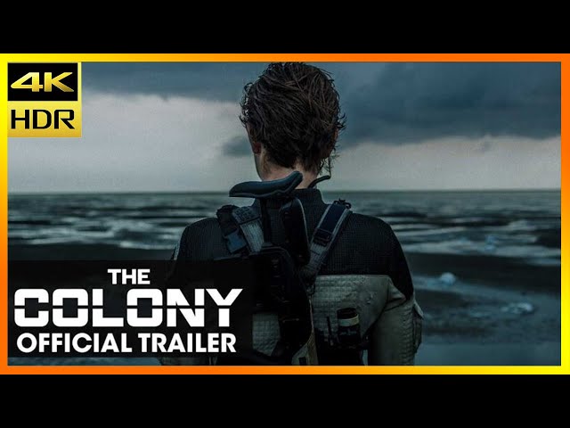 The Colony Official Trailer (2021) 4K HDR ULTRA