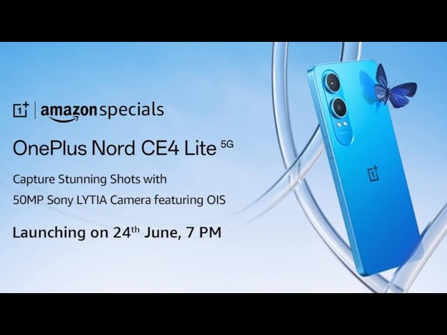 OnePlus Nord CE 4 Lite 5G Phone Launching On 24th June At 7PM In Amazon