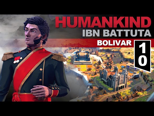Humankind: Bolivar #10 - Nowy dogmat (Ludzkość)