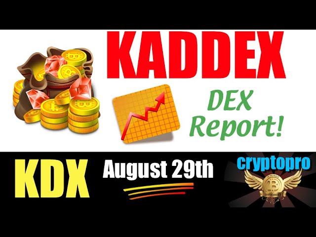 The Kaddex DEX Report & KDX Price Action Update! My New Kadena-Focused Series Starts NOW 😎💥