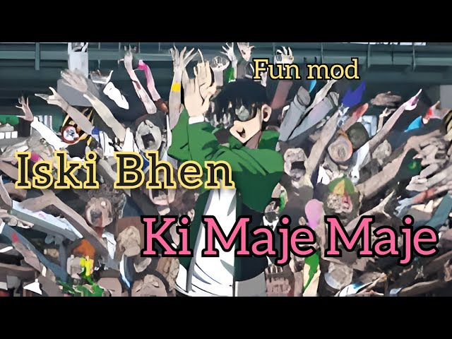 Iski Bhen Ki Maje Maje (Anime Full version) 2024  Song _ Music please support 😍