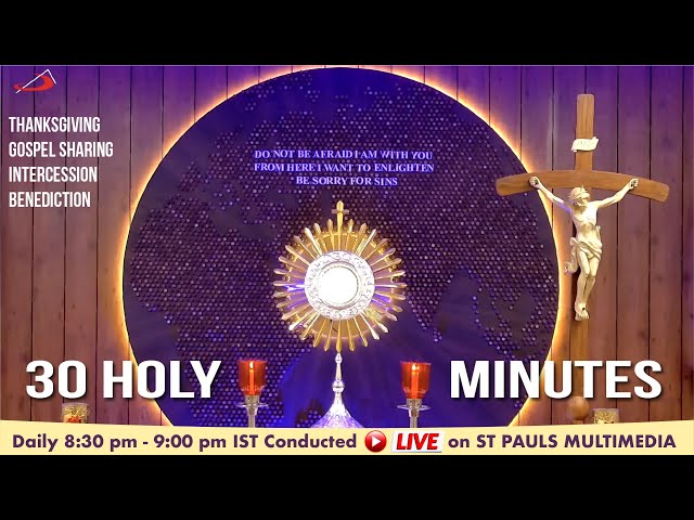 LIVE ADORATION | 30 Holy Mins - 17 June 2024  | MFC Youth