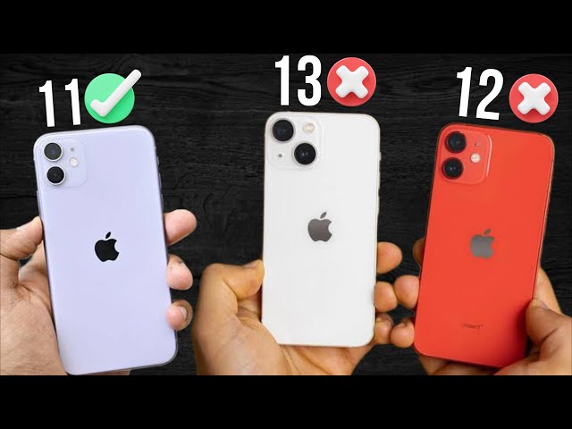 Which iPhone to buy in 2024? iPhone 11 vs iPhone 12 vs iPhone 13📱The Best iPhone QUALITY PRICE