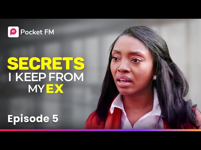 Secrets I Keep From My Ex | Ep-5 | My Sister's Ultimate Betrayal!