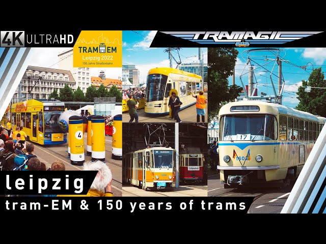 Leipzig: Tram-EM & 150 Years of Trams | 4K