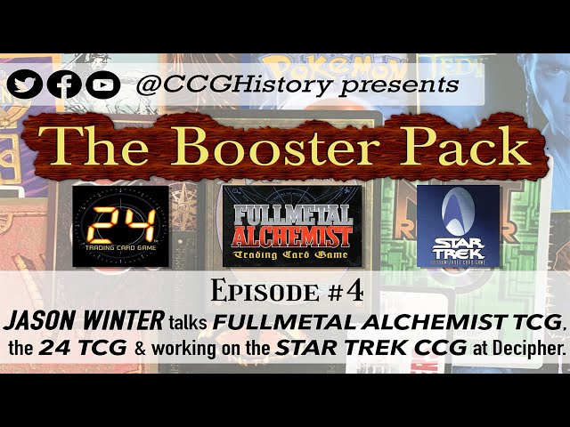 THE BOOSTER PACK #04 — Jason Winter: Fullmetal Alchemist TCG / 24 TCG ( Jack Bauer ) / Star Trek CCG