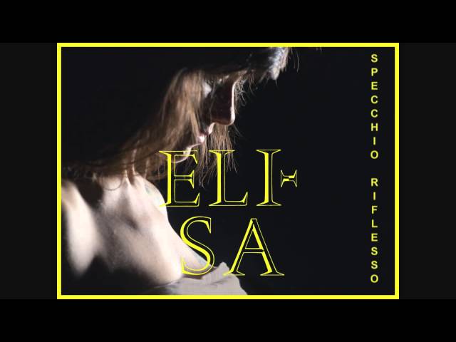 Elisa - "SPECCHIO RIFLESSO" (audio ufficiale) - dall'album "L'ANIMA VOLA"