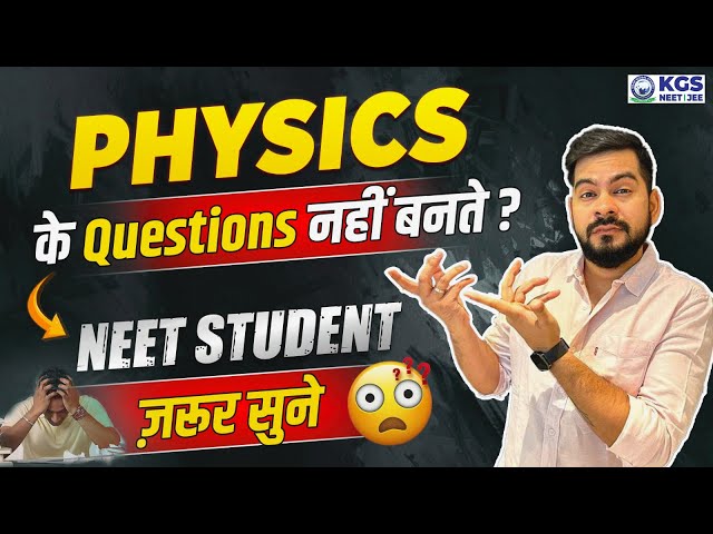 NEET 2025 Physics | Physics ke Questions nahi Solve karpate😔😓 Join Now BABA SSP Class | KGS NEET