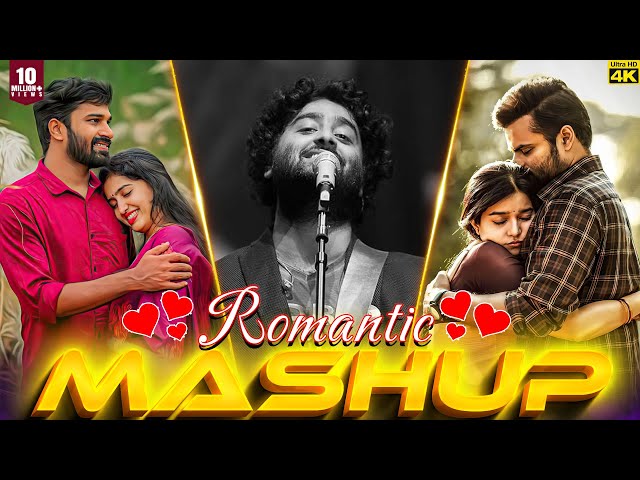 HINDI HEART TOUCHING SONGS | Romantic Hindi Love Song🌹Love Mashup 2024 of Arijit Singh Jubin B praak