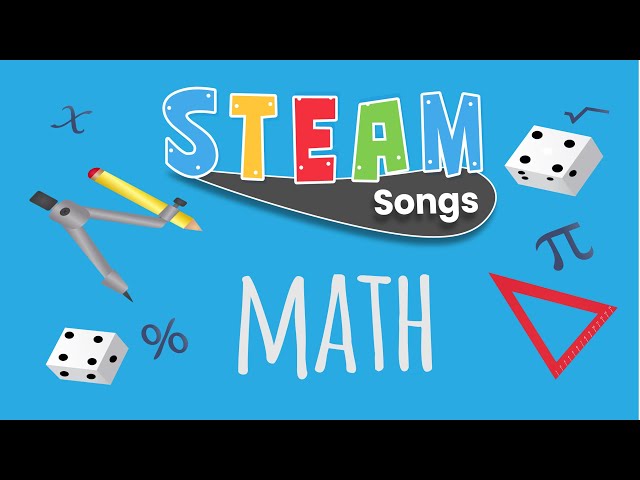 Math Song | Song for Kids | STEAM