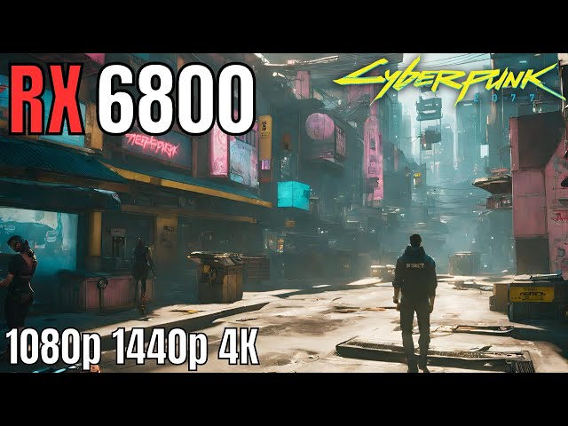RX 6800 CYBERPUNK IN 2024 | 1080p 1440p 4K | RAY TRACING