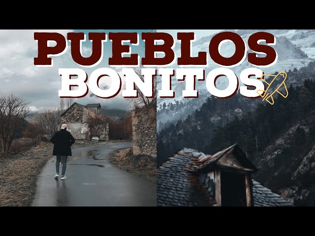 PUEBLOS MAS BONITOS DE ESPAÑA: Provincia de Huesca