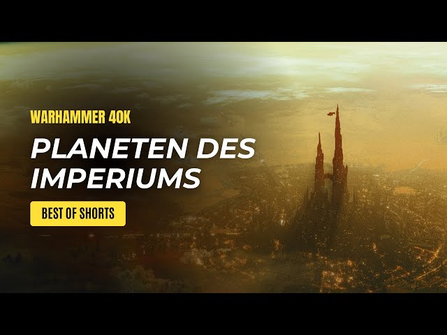 Die verschiedenen Planeten Typen in Warhammer 40K | Lore & Fakten  (Best of Shorts)
