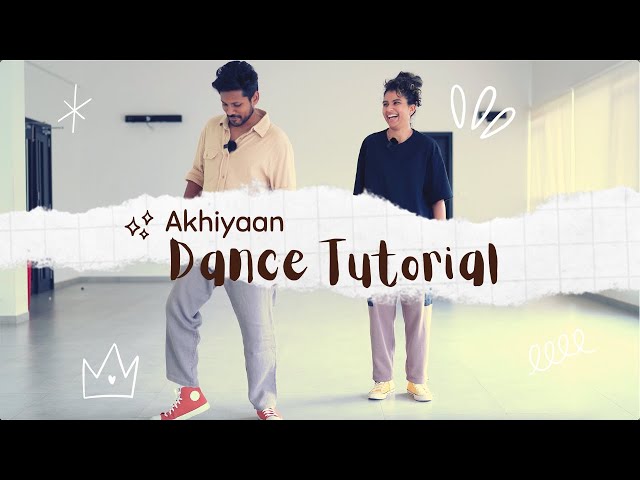 Akhiyaan Dance Tutorial by Jodi Anoorabh #dancetutorial #jodianoorabh