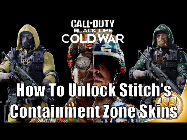 Cold War - How To Unlock Stitch's Containment Zone Skins(Cold War Unlocking Toxic Terror Skin)