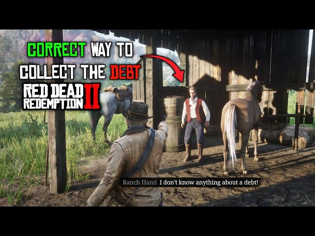 Correct Way to COLLECT the Debt | Red Dead Redemption 2