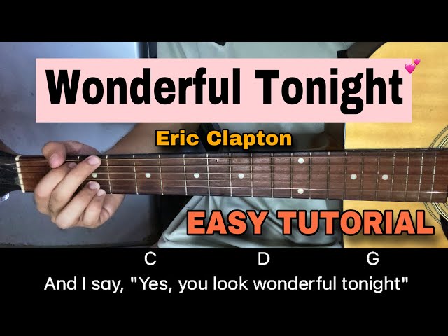 Wonderful Tonight - Eric Clapton | EASY GUITAR TUTORIAL