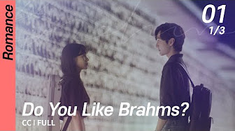 Do You Like Brahms? | 브람스를 좋아하세요? (CC|FULL)