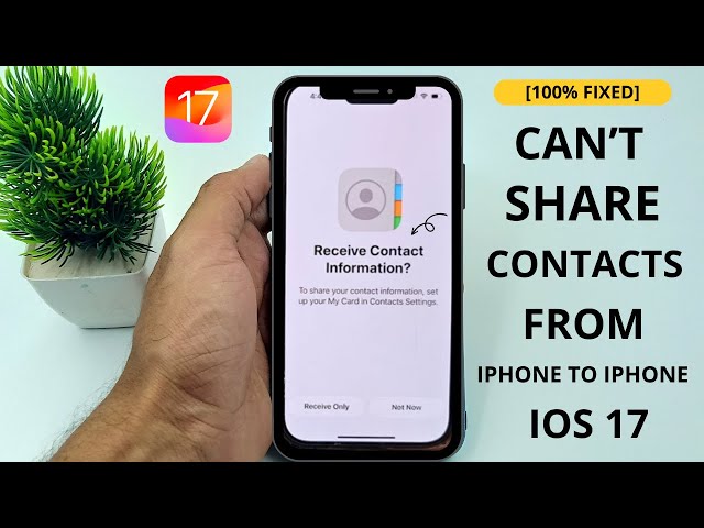 [FIXED] Can’t Share Contacts from iPhone to iPhone iOS 17/17.1