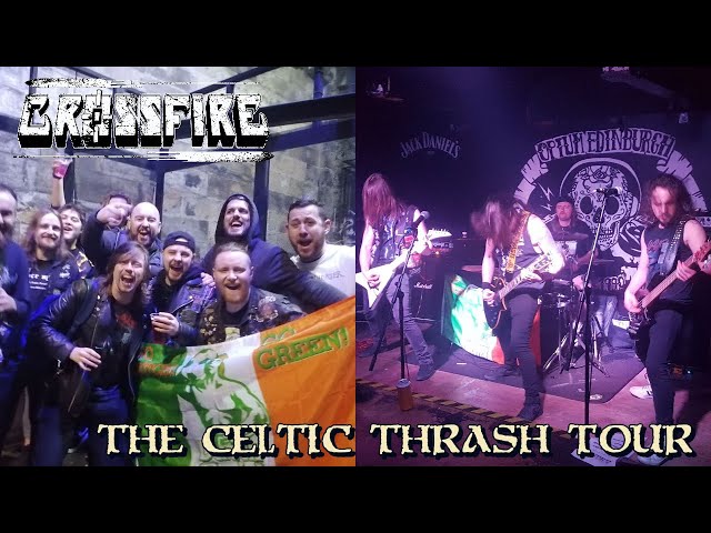 Crossfire - The Celtic Thrash Tour Diary