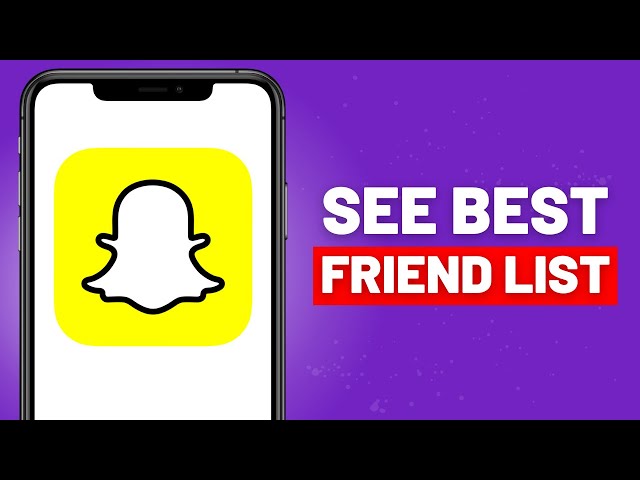 How to See Other Peoples Best Friends List on Snapchat (2024)