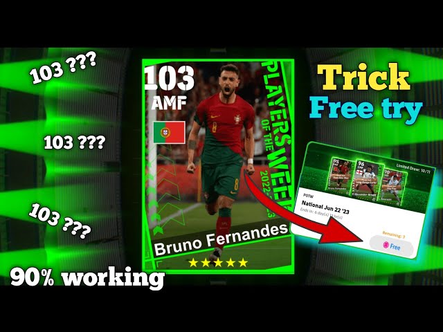 Trick to get free Bruno Fernandes Potw card in efootball 2023!Is Bruno 103 in AMF Position?