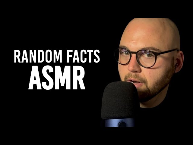 ASMR - Soft Spoken Random Facts to Help You Fall Asleep 💤 (Ear-to-Ear)