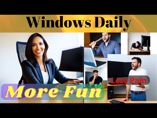 Windows Daily Helpline #462